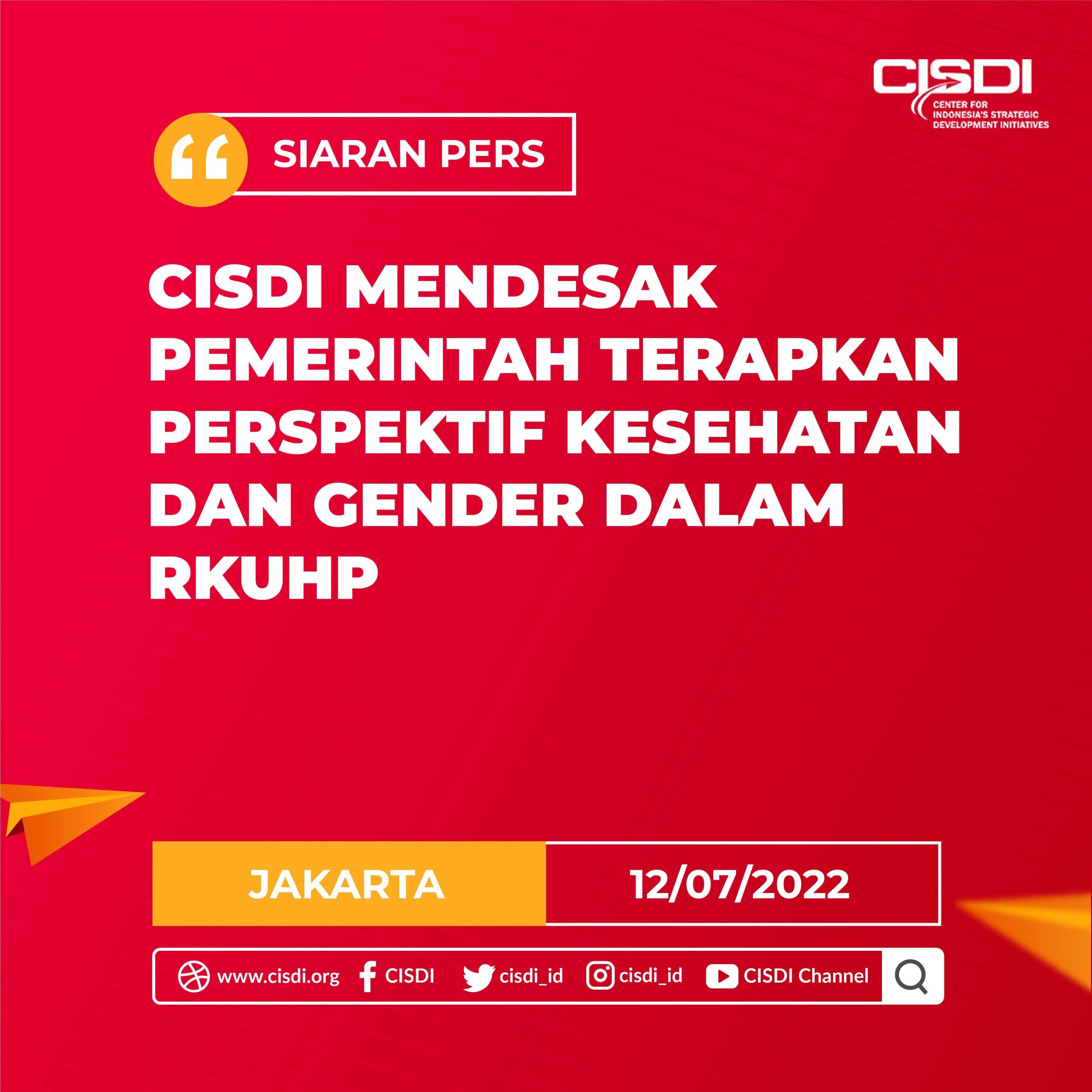 CISDI Mendesak Pemerintah Terapkan Perspektif Kesehatan dan Gender dalam RKUHP