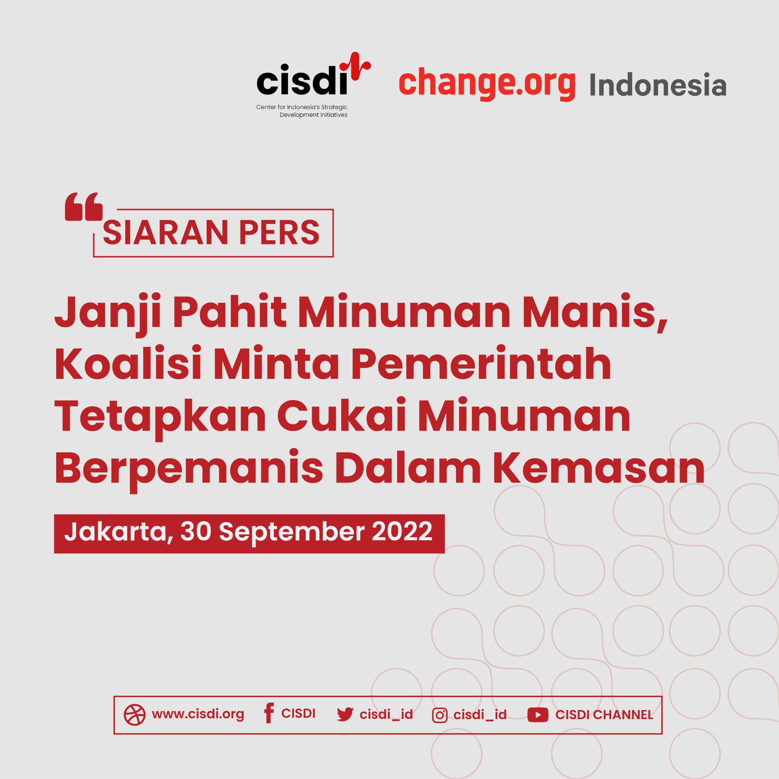 220930_Siaran Pers_Janji Pahit Minuman Manis, Koalisi Minta Pemerintah Tetapkan Cukai Minuman Berpemanis Dalam Kemasan