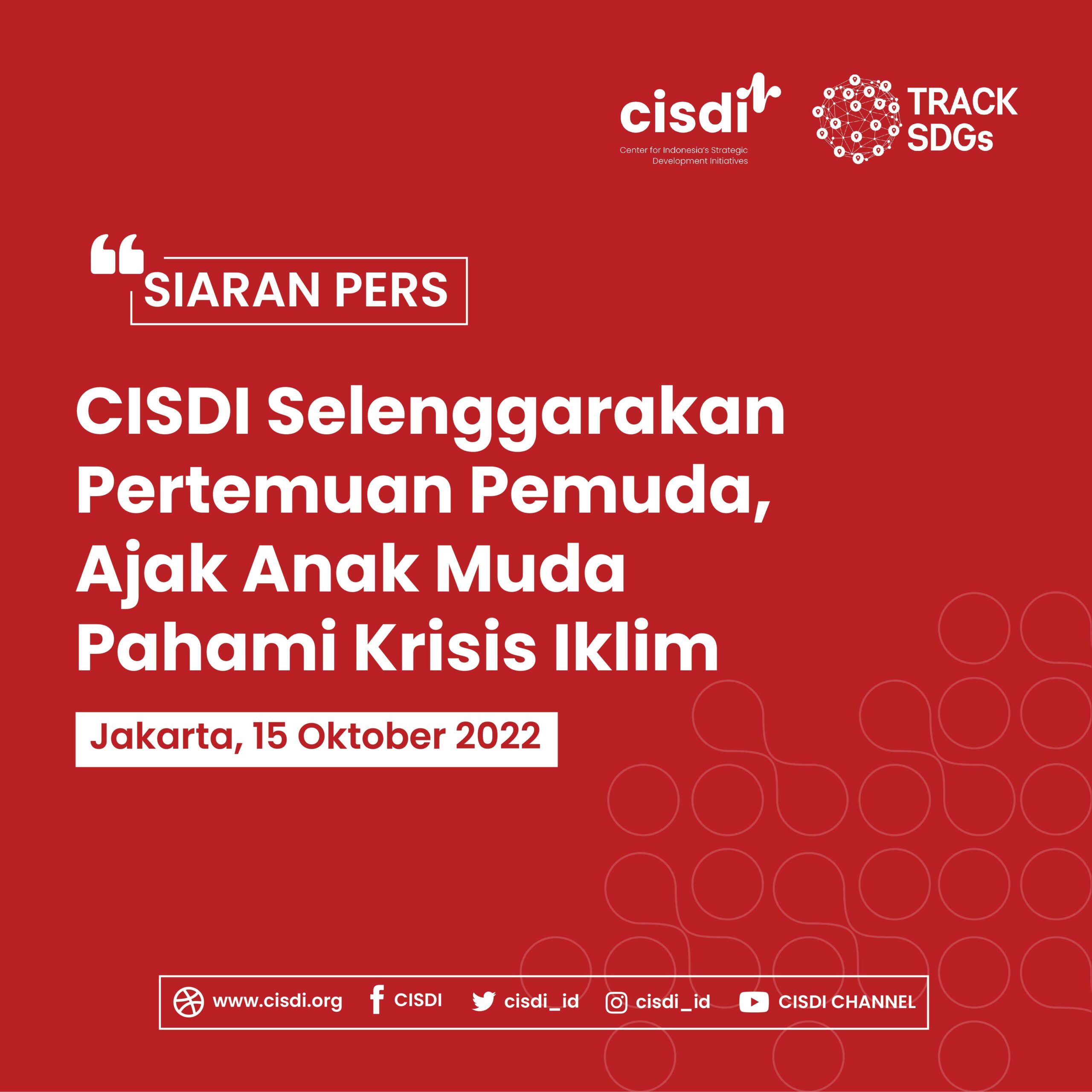 221015_Siaran Pers_CISDI Selenggarakan Pertemuan Pemuda, Ajak Anak Muda Pahami Krisis Iklim